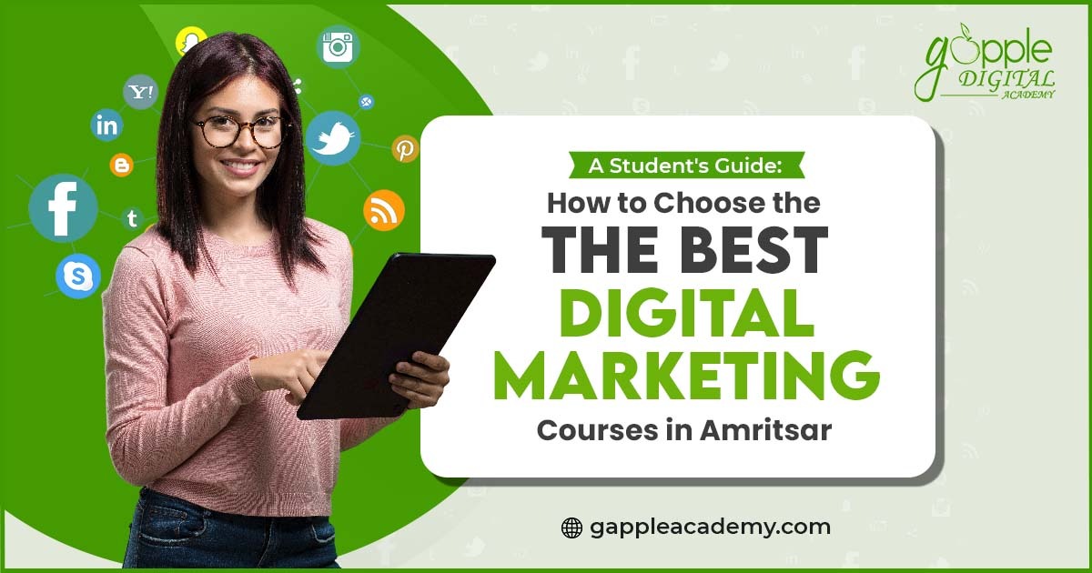 How To Choose The Best Digital Marketing Courses In Amritsar